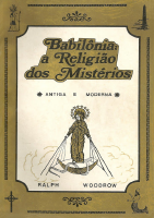 Babilônia a Religião dos Mistérios.pdf
